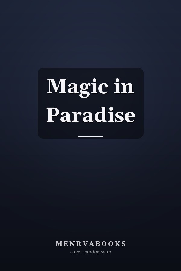 Magic in Paradise
