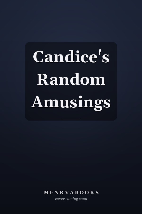 Candice's Random Amusings