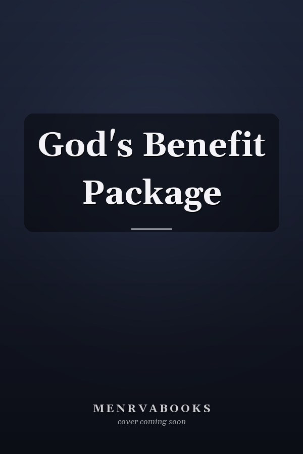 God's Benefit Package
