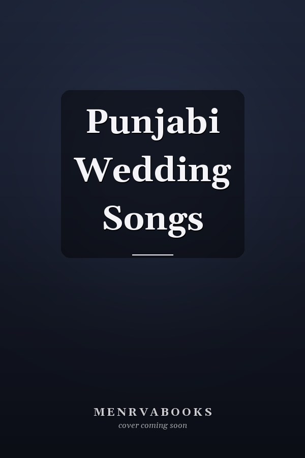 Punjabi Wedding Songs