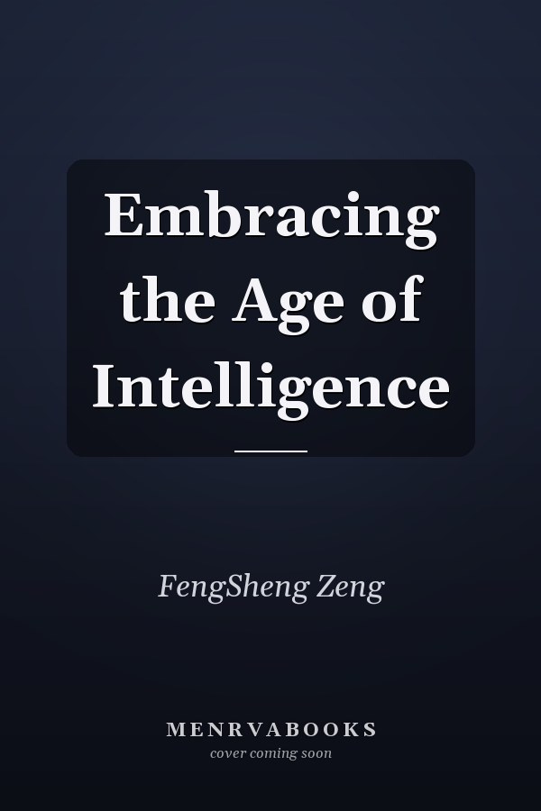 Embracing the Age of Intelligence