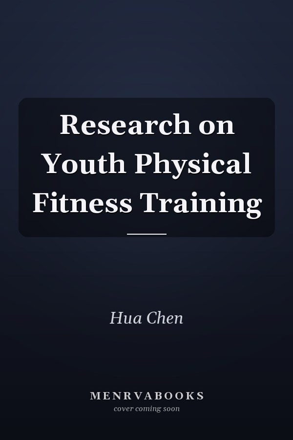 Research on Youth Physical Fitness Training