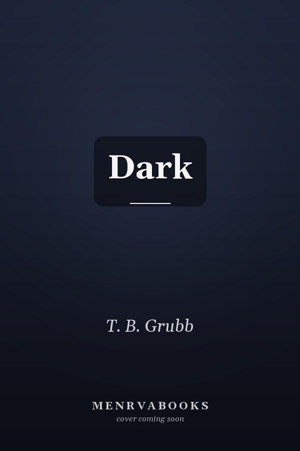 Dark