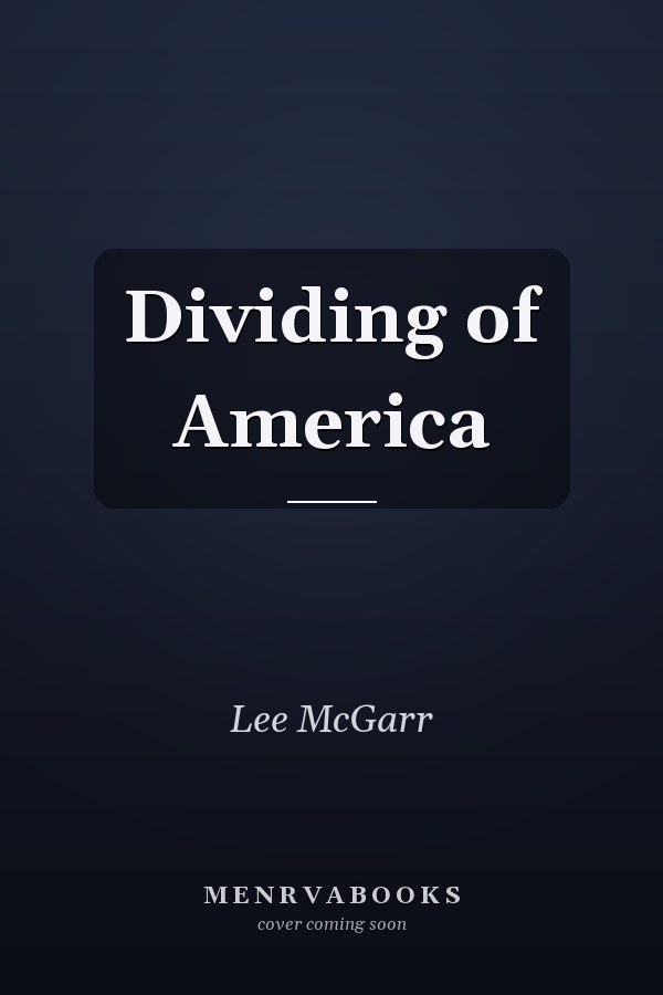 Dividing of America