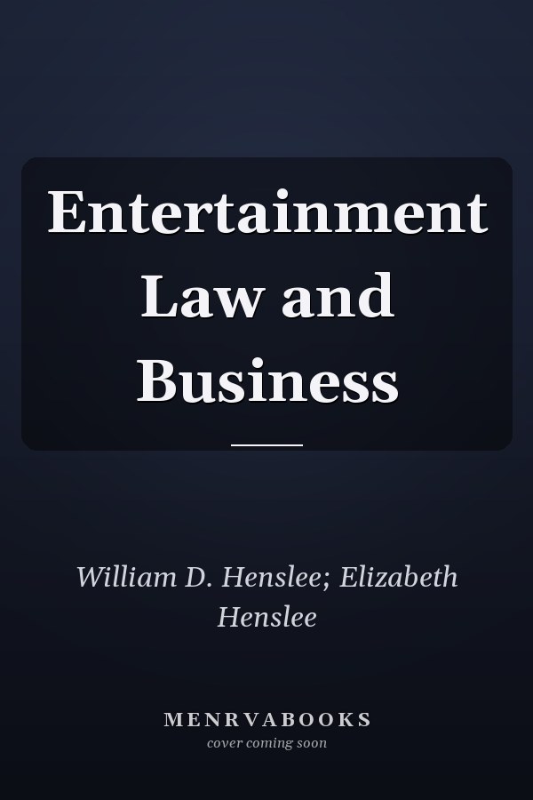 Entertainment Law and Business