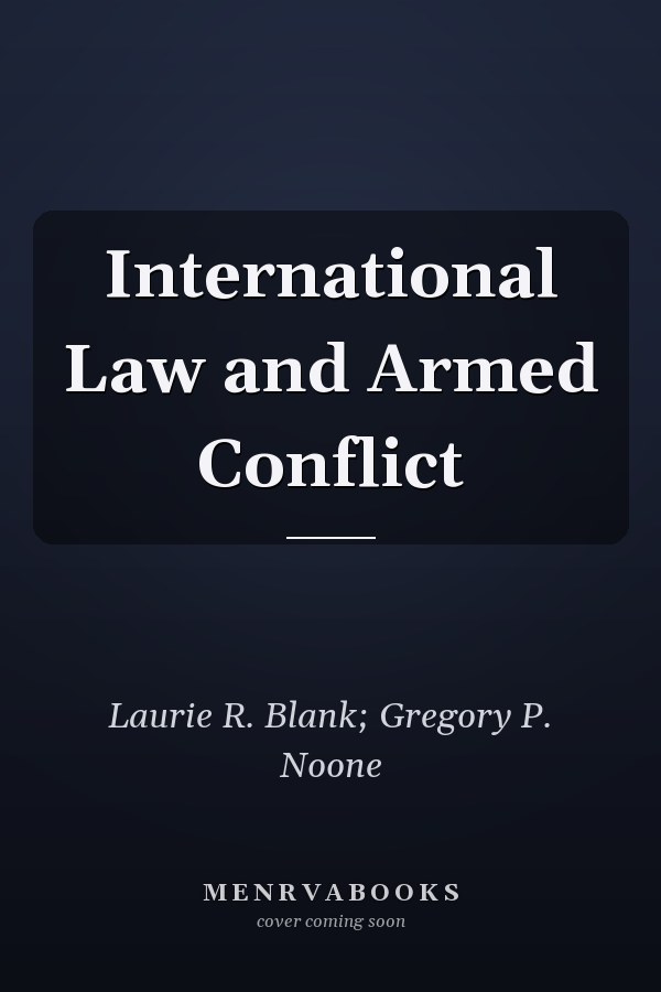 International Law and Armed Conflict