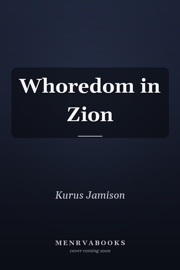 Whoredom in Zion