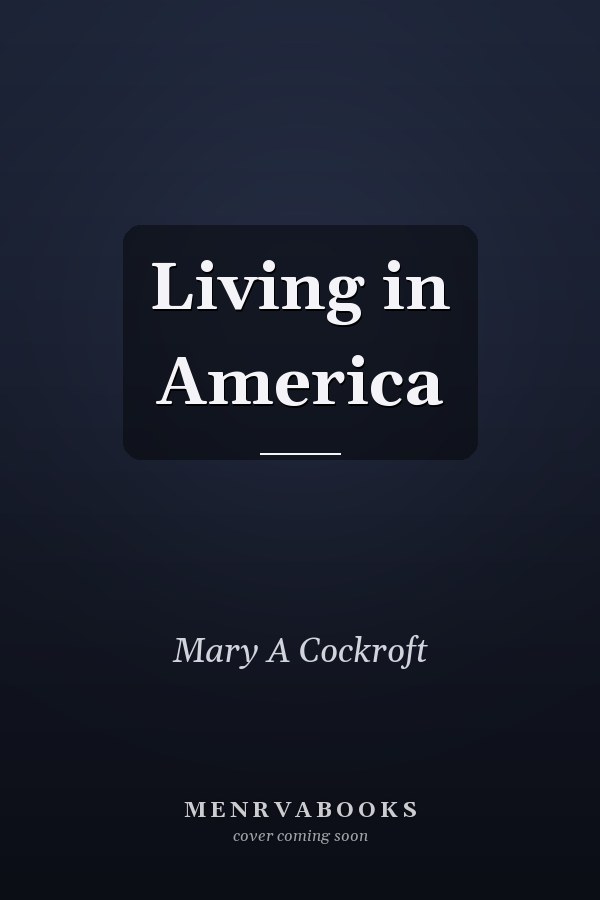 Living in America
