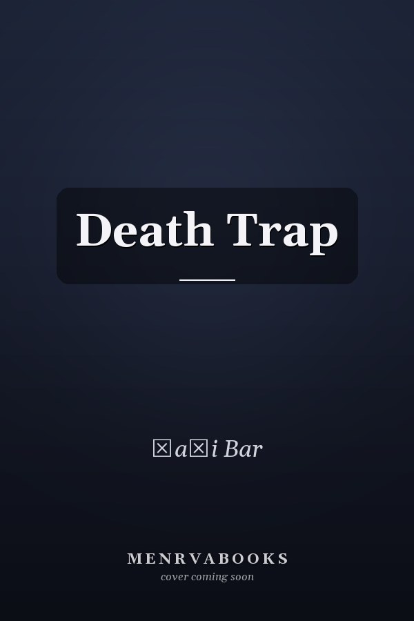Death Trap
