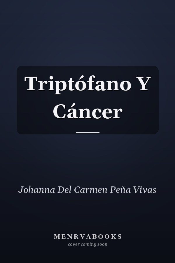 Triptófano Y Cáncer