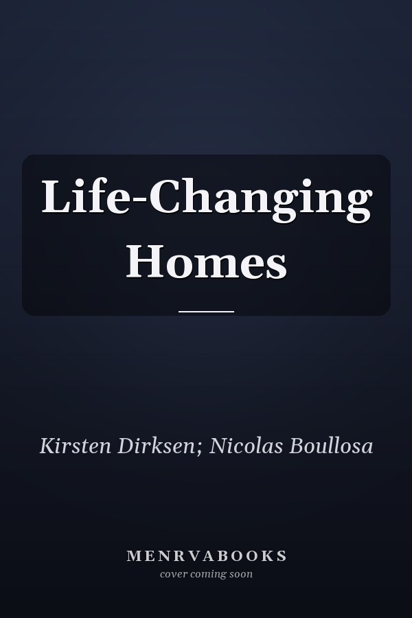 Life-Changing Homes