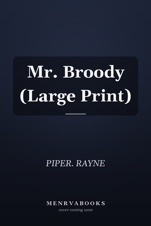 Mr. Broody (Large Print)
