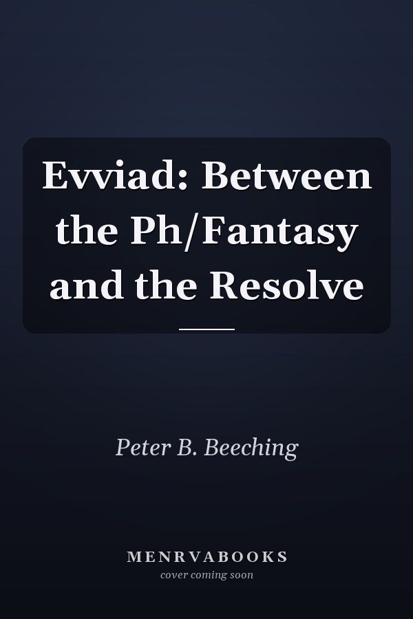 Evviad: Between the Ph/Fantasy and the Resolve