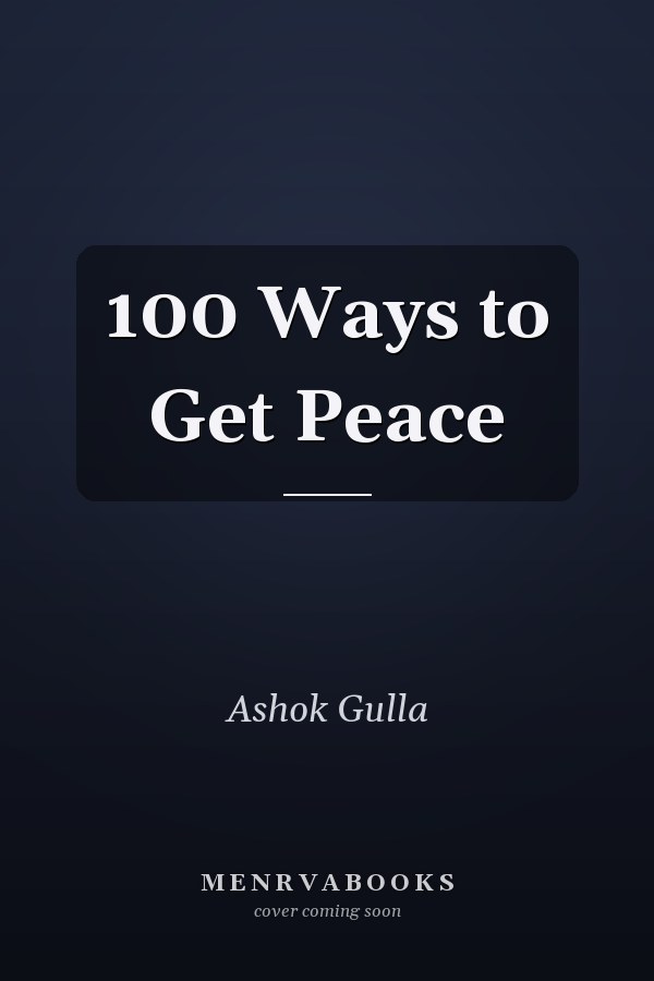 100 Ways to Get Peace