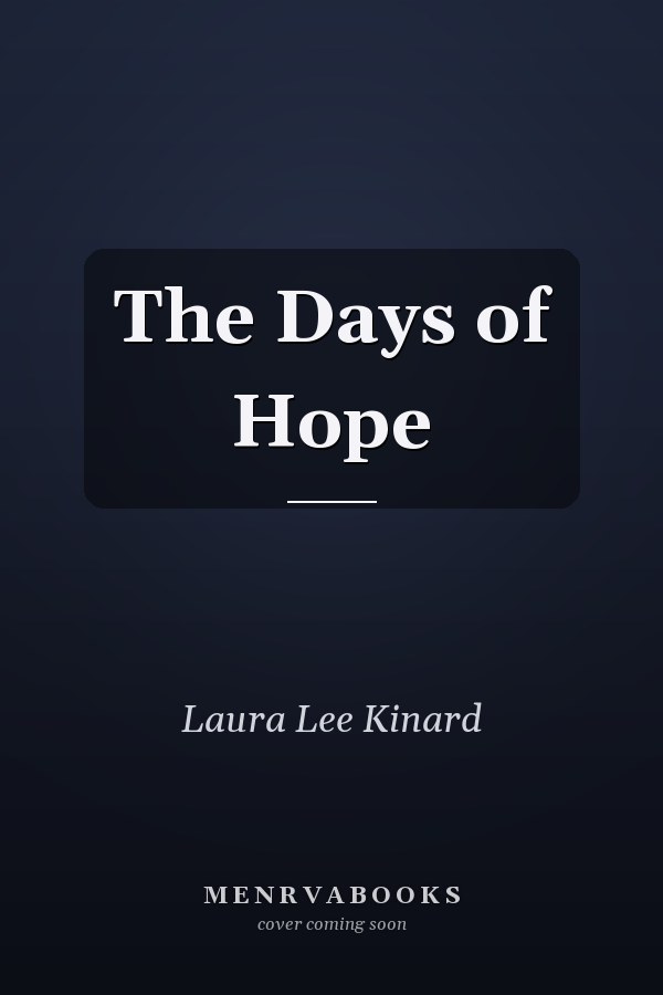 The Days of Hope