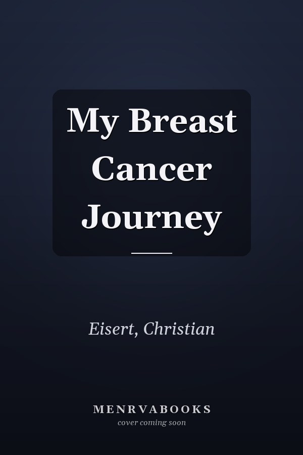 My Breast Cancer Journey