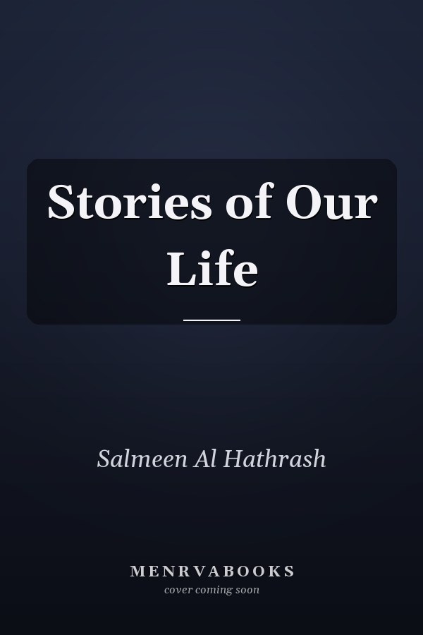 Stories of Our Life