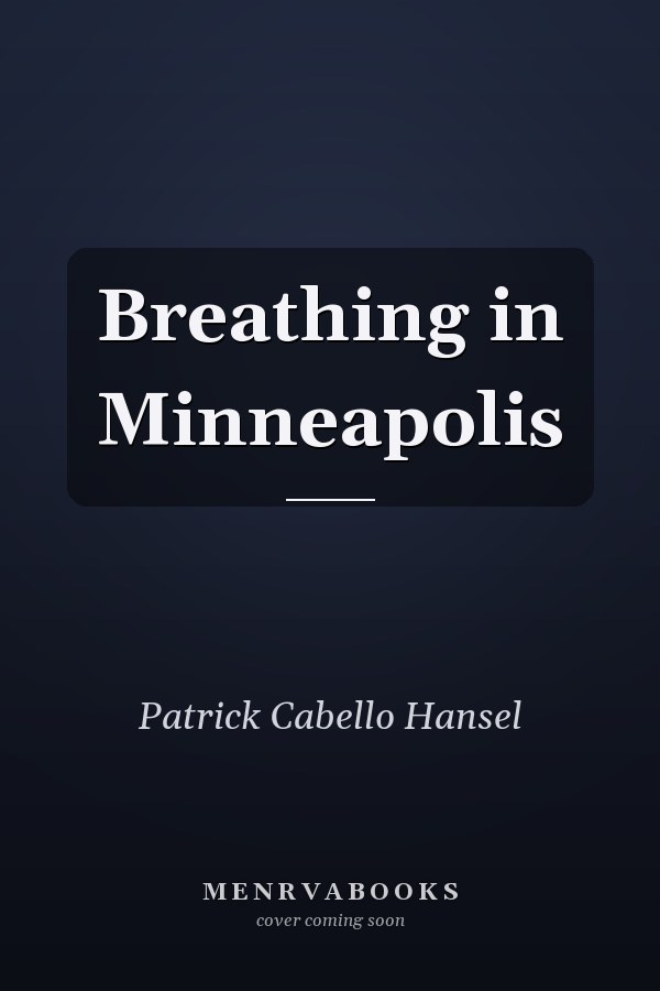 Breathing in Minneapolis