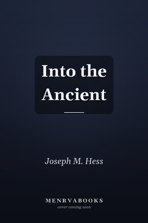 Into the Ancient