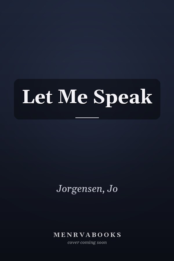 Let Me Speak