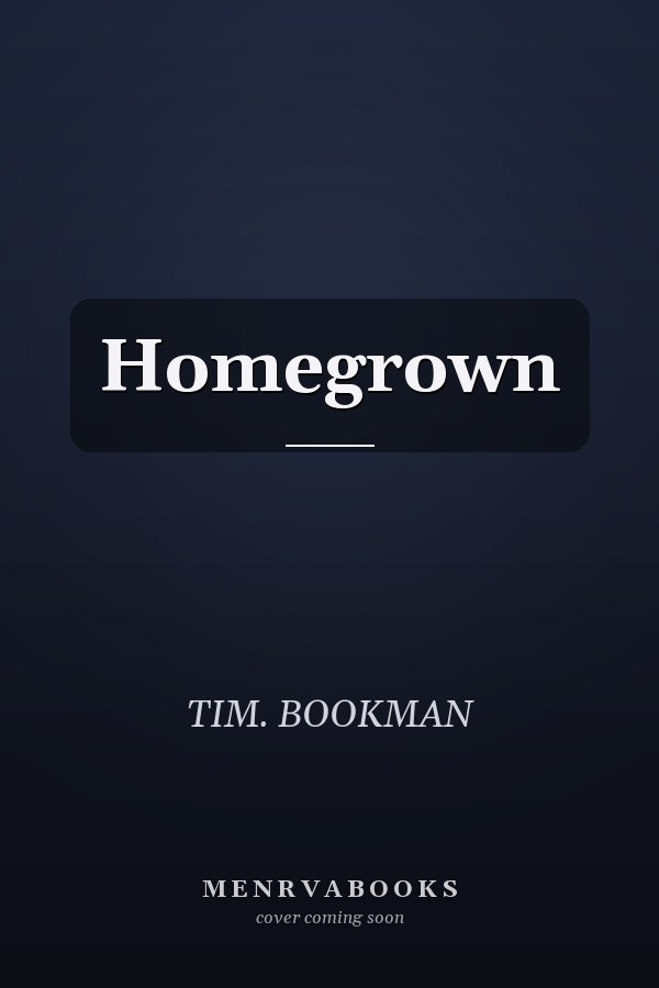Homegrown