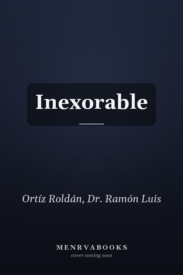 Inexorable