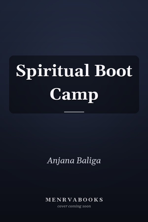Spiritual Boot Camp