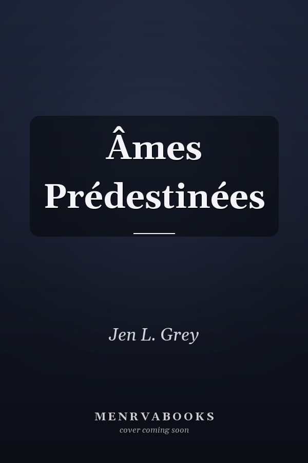 Âmes Prédestinées
