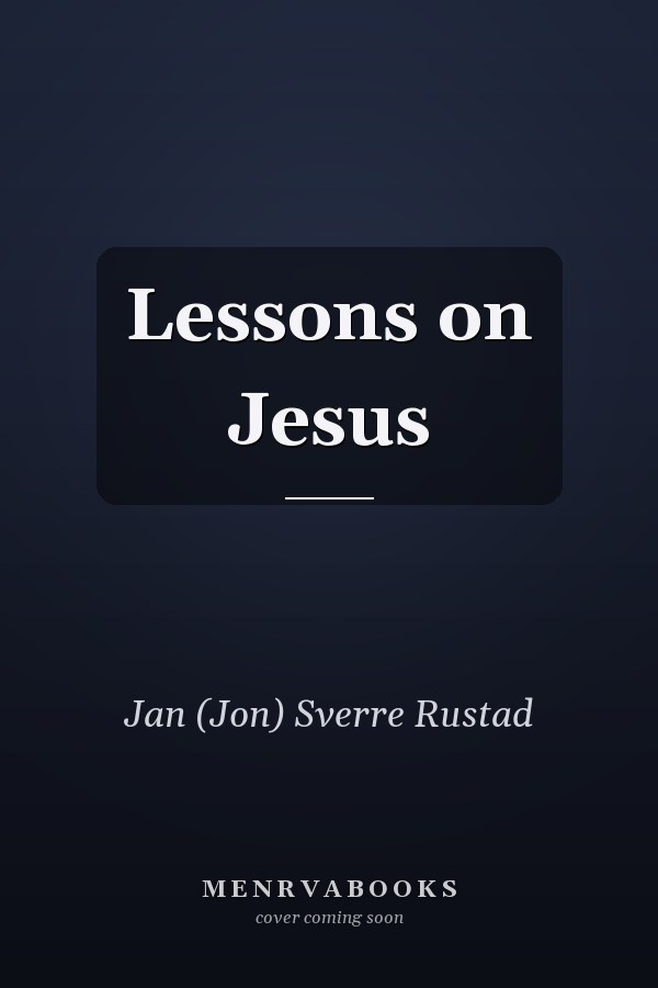Lessons on Jesus