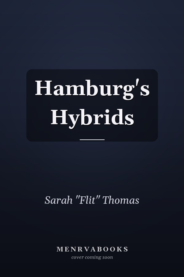 Hamburg's Hybrids