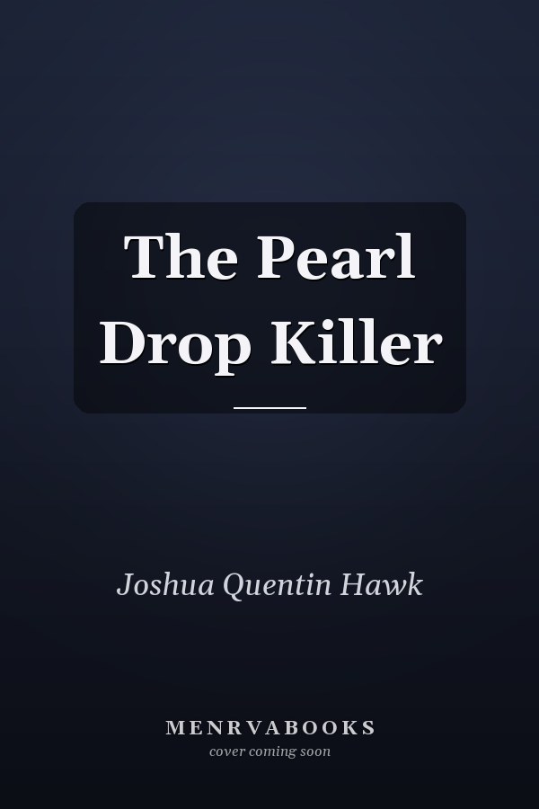 The Pearl Drop Killer