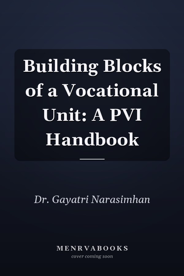 Building Blocks of a Vocational Unit: A PVI Handbook