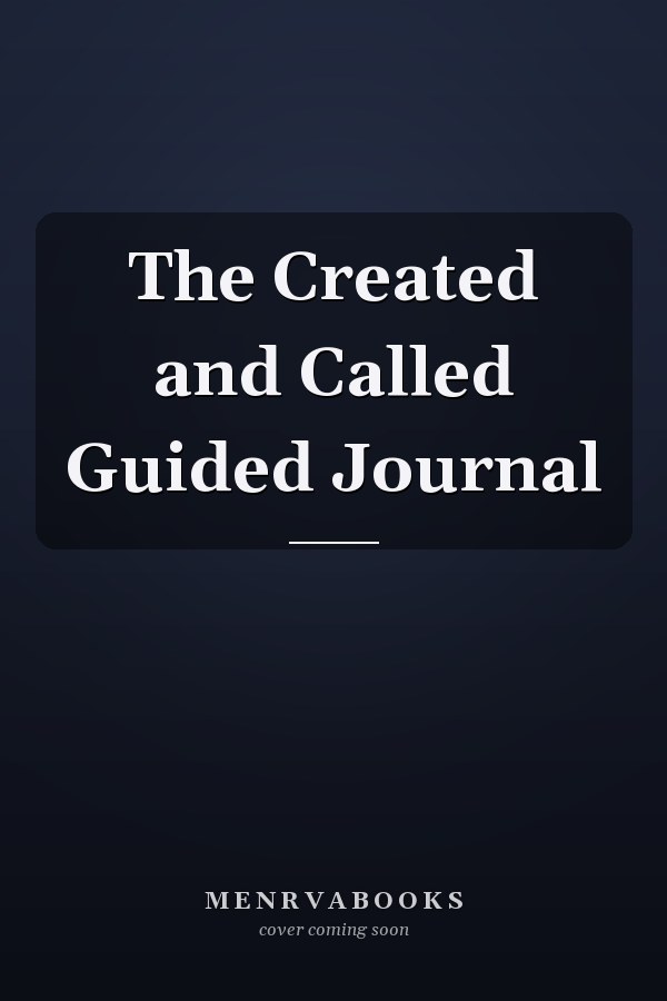 The Created and Called Guided Journal
