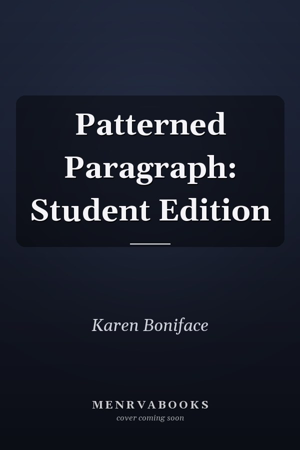 Patterned Paragraph: Student Edition