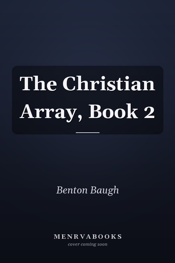 The Christian Array, Book 2