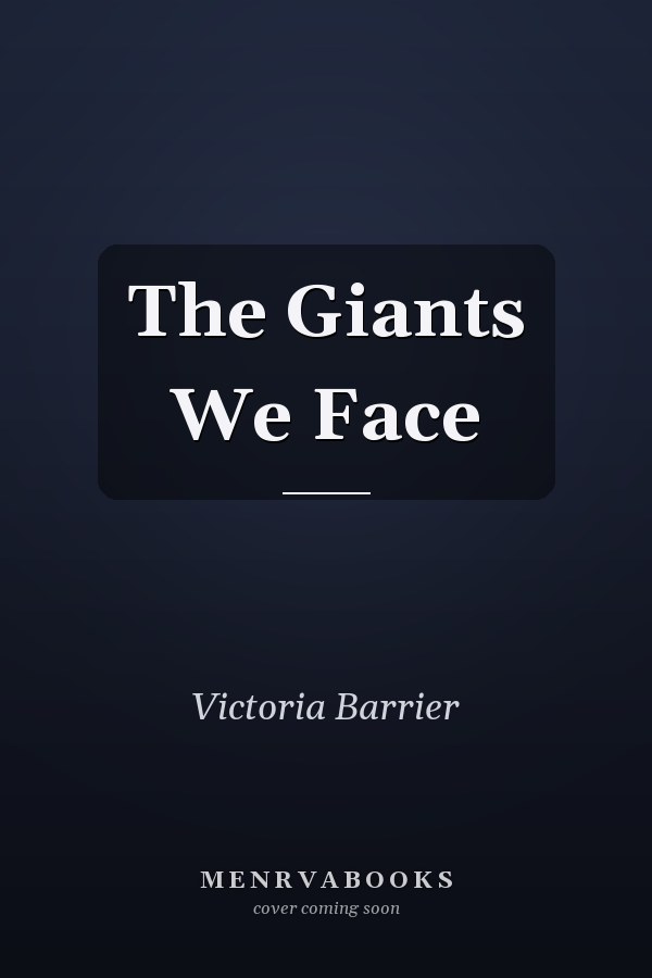 The Giants We Face