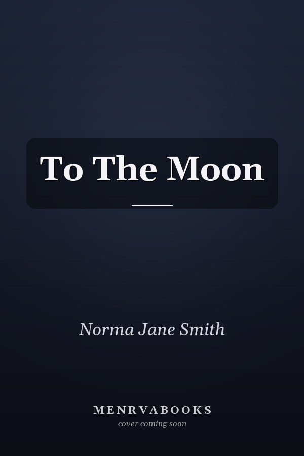 To The Moon