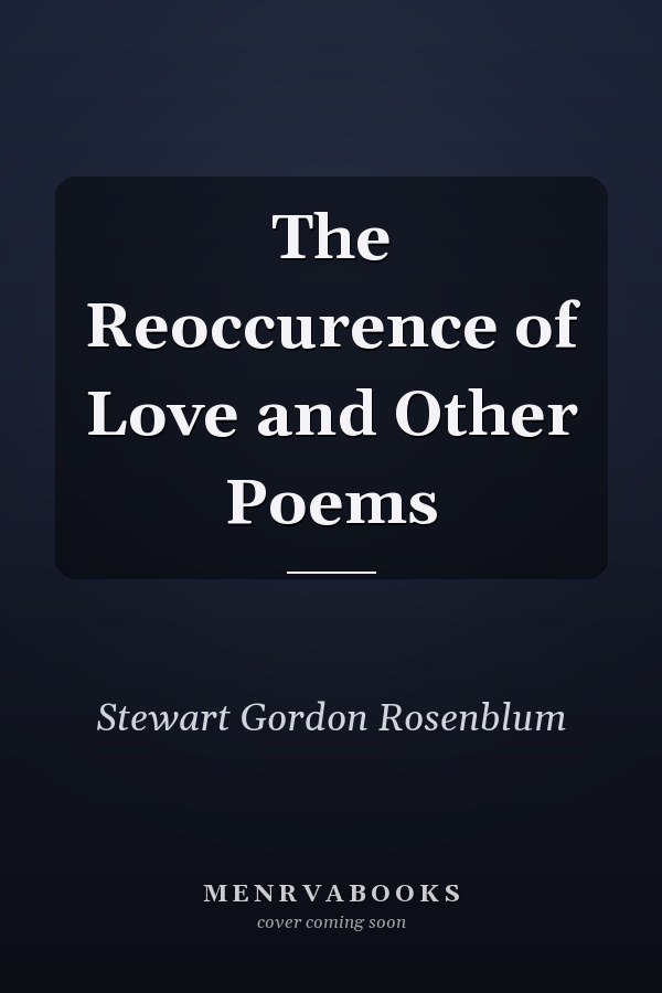 The Reoccurence of Love and Other Poems