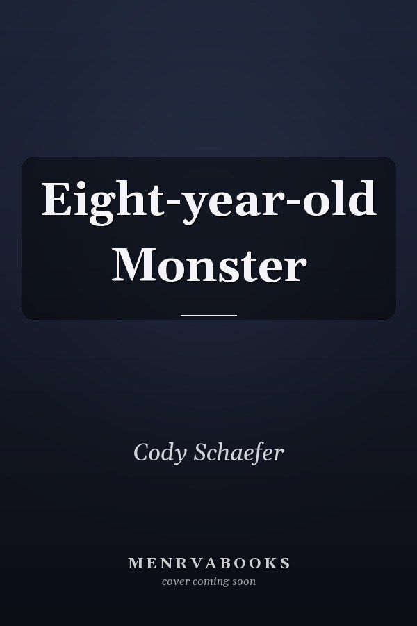 Eight-year-old Monster