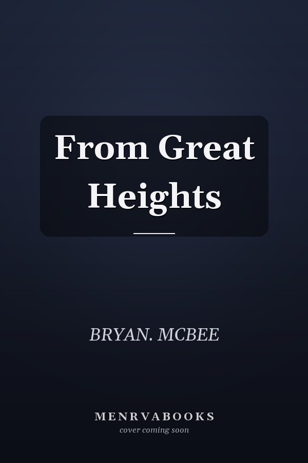 From Great Heights