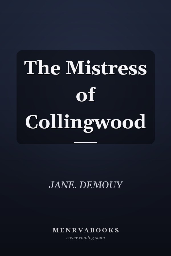 The Mistress of Collingwood