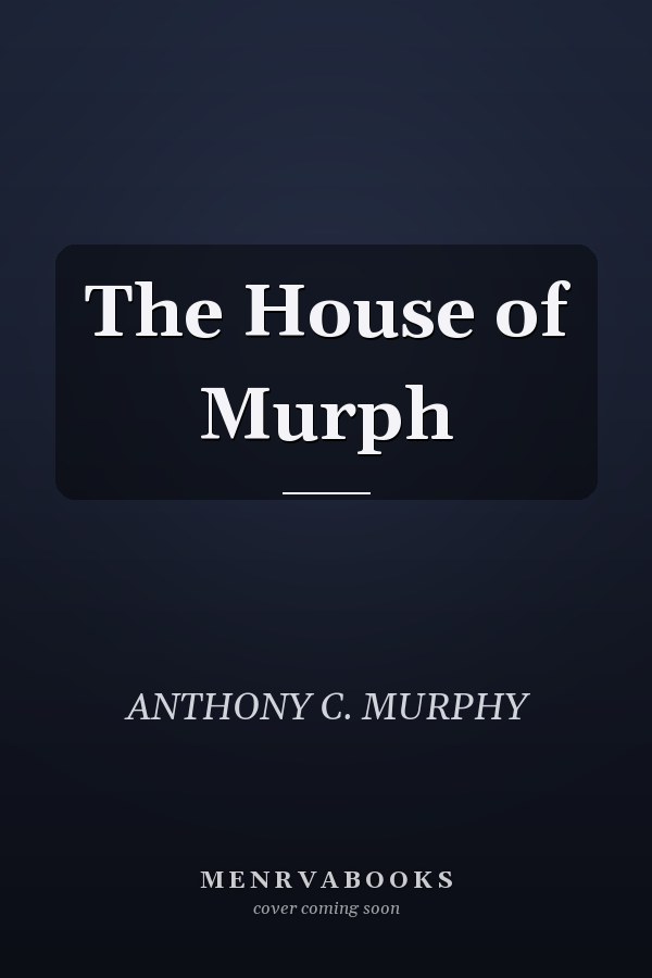 The House of Murph