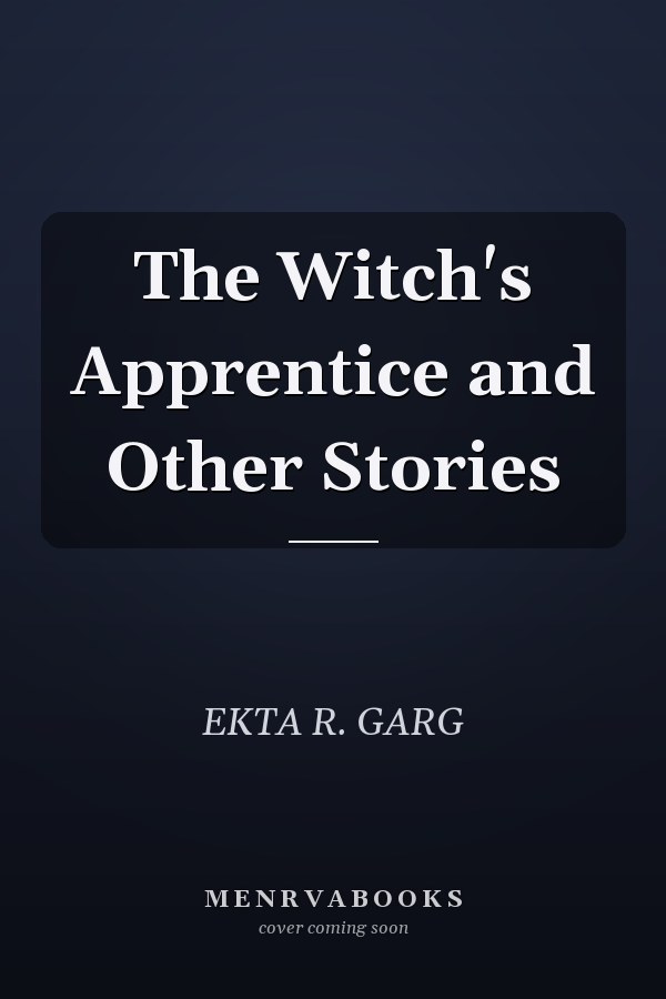The Witch's Apprentice and Other Stories
