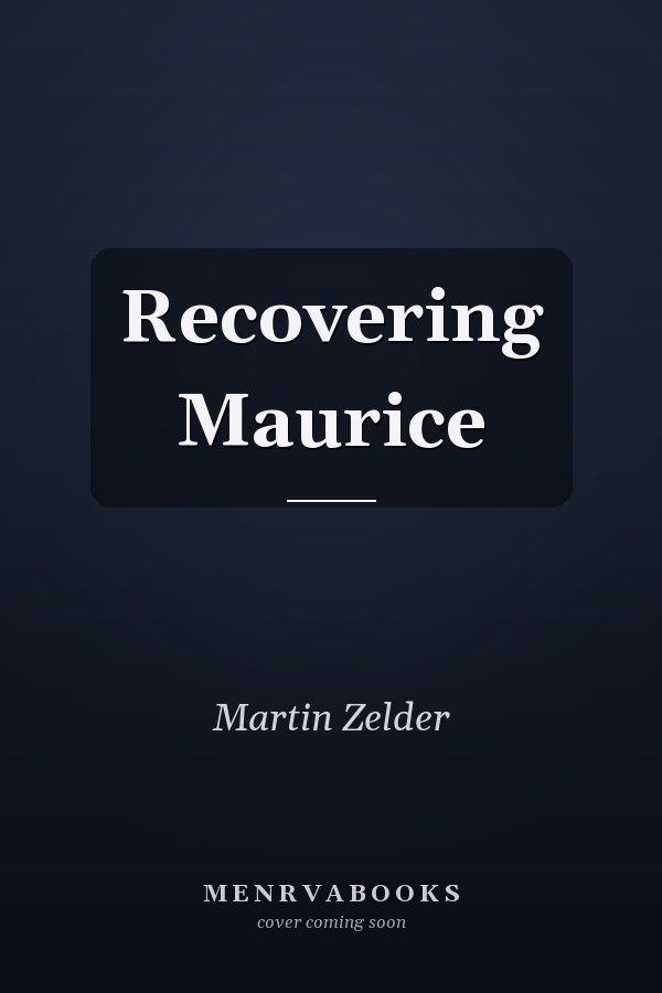 Recovering Maurice