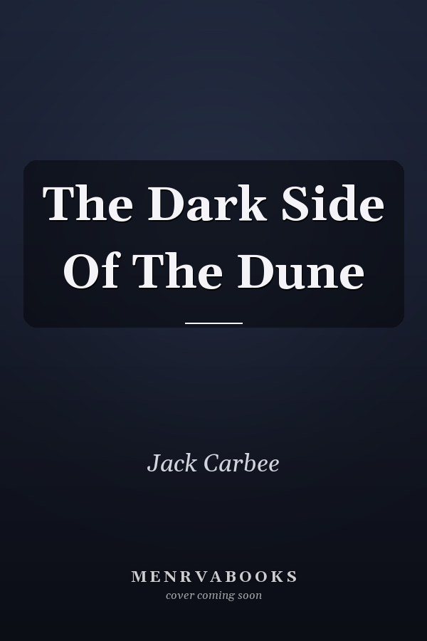 The Dark Side Of The Dune