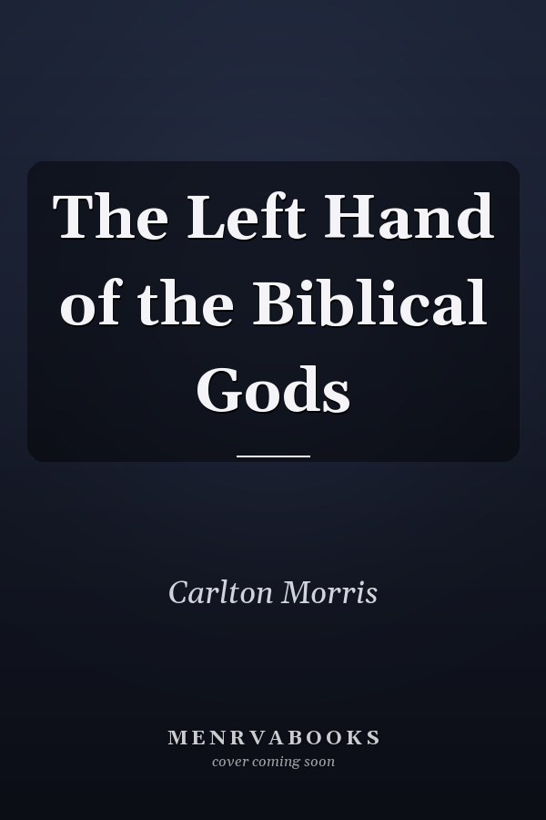 The Left Hand of the Biblical Gods