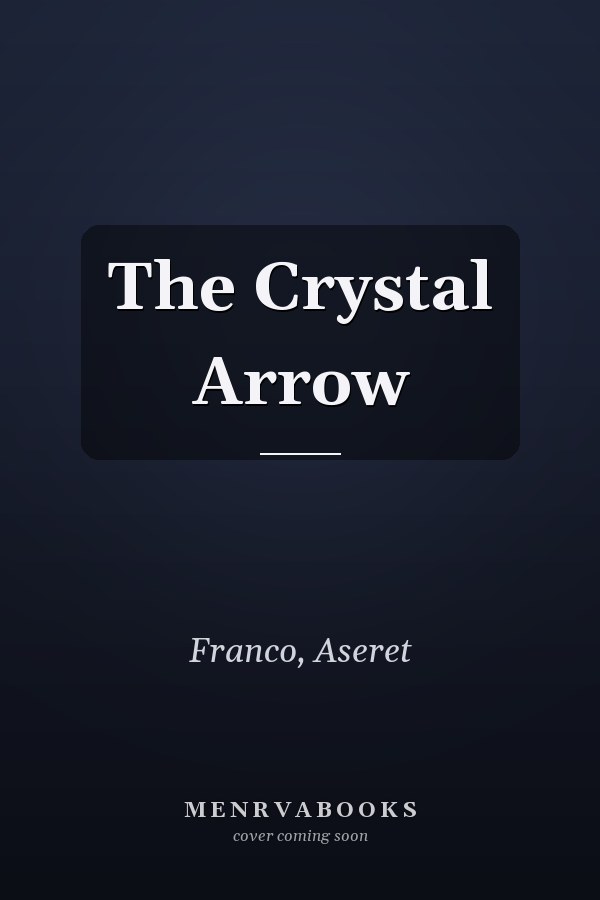 The Crystal Arrow