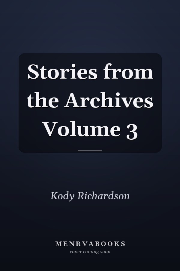 Stories from the Archives Volume 3