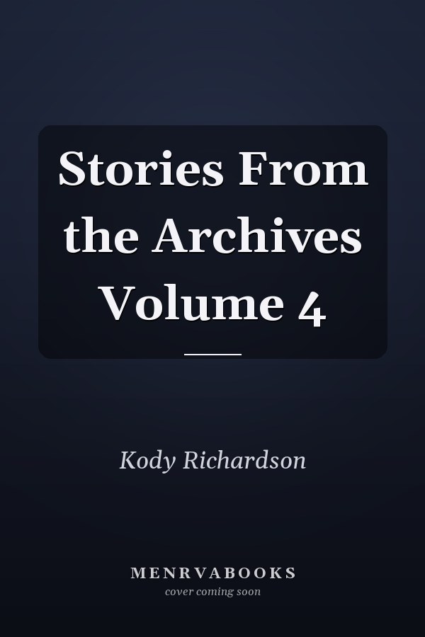 Stories From the Archives Volume 4