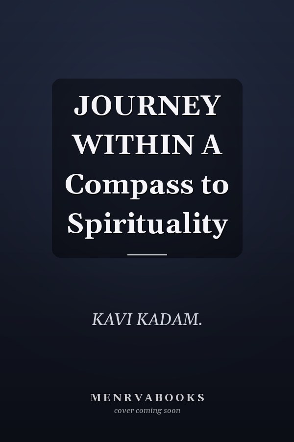 JOURNEY WITHIN A Compass to Spirituality